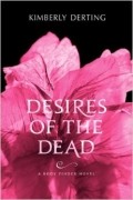 Kimberly Derting - Desires of the Dead