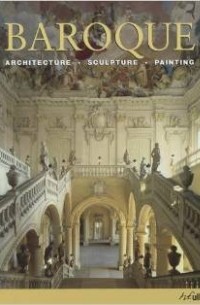  - Baroque: Architecture, Sculpture, Painting