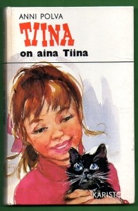 Anni Polva - Tiina on aina Tiina