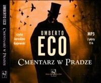 Umberto Eco - Cmentarz w Pradze (audiobook)