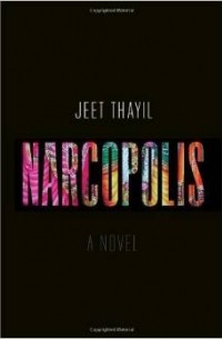 Джит Тайил - Narcopolis
