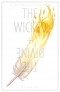 Kieron Gillen, Jamie Mckelvie - The Wicked + The Divine Vol. 1. The Faust Act