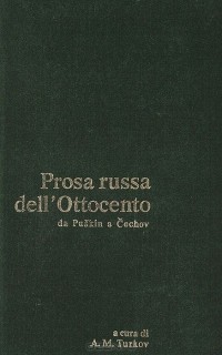 Андрей Турков - Prosa russa dell' Ottocento