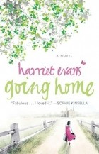 Harriet Evans - Going Home