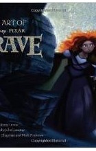 Jenny Lerew - Art of Brave (Disney: Pixar)