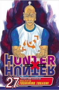 Yoshihiro Togashi - Hunter x Hunter, Vol. 27