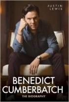 Justin Lewis - Benedict Cumberbatch: The Biography