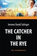 The Catcher in the Rye