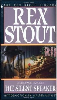 Rex Stout - The Silent Speaker