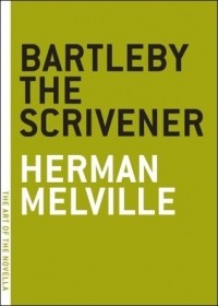 Herman Melville - Bartleby, the Scrivener