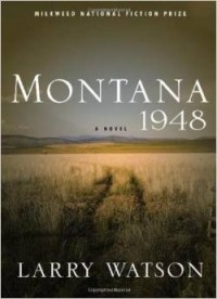 Ларри Уотсон - Montana 1948