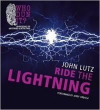 Джон Лутц - Ride the Lightning