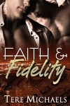 Tere Michaels - Faith & Fidelity