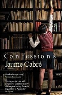 Jaume Cabré - Confessions