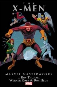  - The X-Men, Vol. 4 (Marvel Masterworks)