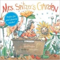 Edith Pattou - Mrs. Spitzer's Garden: [Gift Edition]