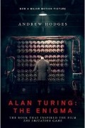 Andrew Hodges - Alan Turing: The Enigma