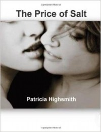 Patricia Highsmith - The Price of Salt