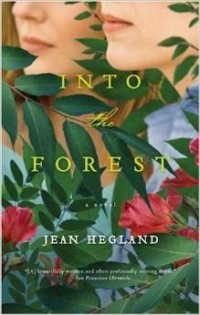 Джин Хегланд - Into the Forest