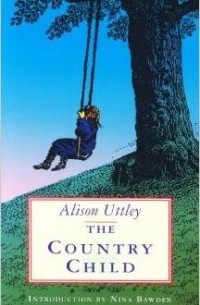 Alison Uttley - A Country Child