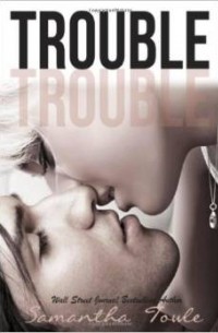Samantha Towle - Trouble