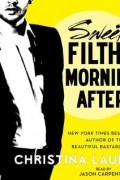 Christina Lauren - Sweet Filthy Morning After