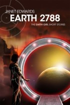 Janet Edwards - Earth 2788