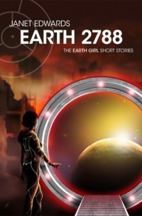 Janet Edwards - Earth 2788