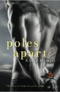 Kirsty Moseley - Poles Apart
