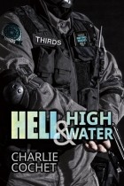 Чарли Кочет - Hell &amp; High Water