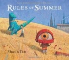 Shaun Tan - Rules of Summer