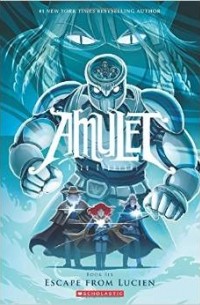 Кадзу Кибуиси - Amulet, Vol. 6: Escape from Lucien