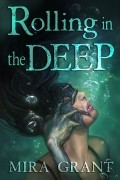 Mira Grant - Rolling in the Deep