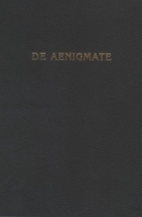 De Aenigmate / О Тайне