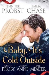Кристен Проби - Baby, It's Cold Outside