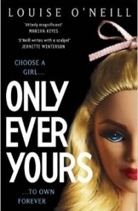 Only Ever Yours