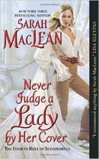 Sarah MacLean - Never Judge a Lady by Her Cover