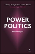 Martin Wight - Power Politics