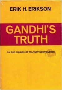 Эрик Хомбургер Эриксон - Gandhi's Truth