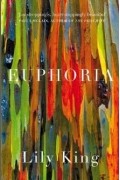 Лили Кинг - Euphoria