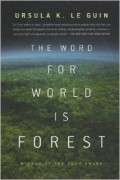 The Word for World Is Forest