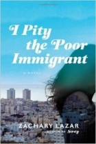 Захари Лазар - I Pity the Poor Immigrant