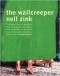 Нелл Цинк - The Wallcreeper