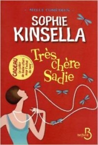 Sophie Kinsella - Très Chère Sadie