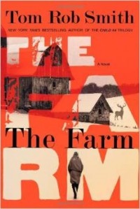 Tom Rob Smith - The Farm