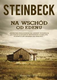 John Steinbeck - Na wschód od Edenu