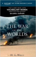 H. G. Wells - The War of the Worlds: A Kaplan Score-Raising Classic (Score-Raising Classics)