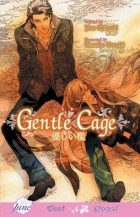 - Gentle Cage