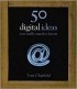 Том Чатфилд - 50 Digital Ideas You Really Need to Know (50 Ideas You Really Need to Know)
