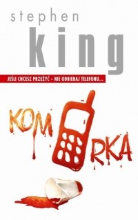 Stephen King - Komórka